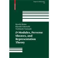 D-modules, Perverse Sheaves, And Representation Theory
