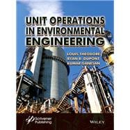 Unit Operations in Environmental Engineering