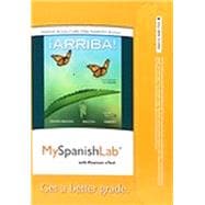 MySpanishLab with Pearson eText -- Access Card -- for ¡Arriba! comunicación y cultura, 2015 Release (One Semester)(5 months)
