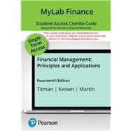 MyLab Finance with Pearson eText + Print Combo Access Code  for Financial Management