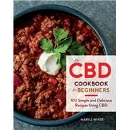 The Cbd Cookbook for Beginners
