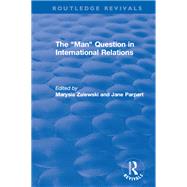 The Man Question in International Relations