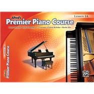 Alfred's Premier Piano Course Lesson 1A