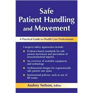 Safe Patient Handling And Movement