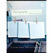Photography: Theoretical Snapshots