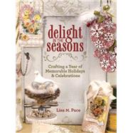 Delight in the Seasons
