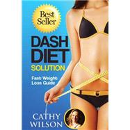 The Dash Diet Solution