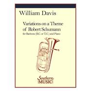 Variations on a Theme of Robert Schumann Baritone