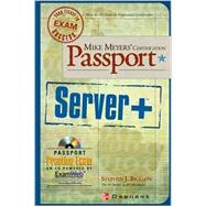Mike Meyers' Certification Passport Server+