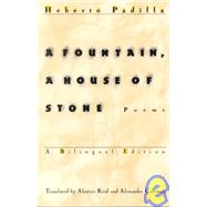 A Fountain, a House of Stone