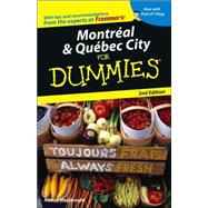 Montreal & Quebec City For Dummies<sup>®</sup>, 2nd Edition