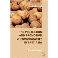 The Protection and Promotion of Human Security in East Asia