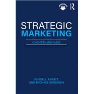 Strategic Marketing: Concepts and Cases
