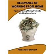 Relevance of Working from Home