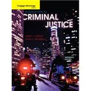 Cengage Advantage Books: Introduction to Criminal Justice