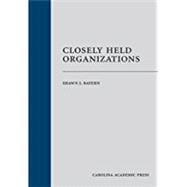 Closely Held Organizations
