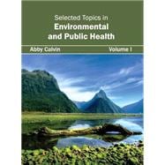 Selected Topics in Environmental and Public Health