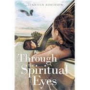 Through the Spiritual Eyes