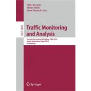 Traffic Monitoring and Analysis : Second International Workshop, TMA 2010, Zurich, Switzerland, April 7, 2010. Proceedings