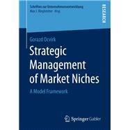 Strategic Management of Market Niches