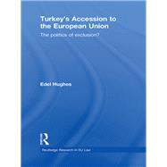 Turkey's Accession to the European Union