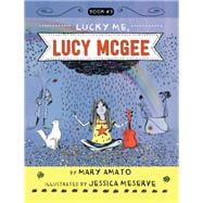 Lucky Me, Lucy Mcgee