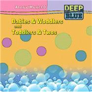 Deep Blue Babies & Woddlers and Toddlers & Twos