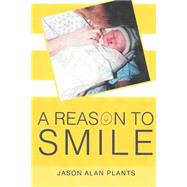 A Reason to Smile