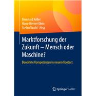 Marktforschung Der Zukunft - Mensch Oder Maschine