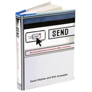 Send : The Essential Guide to Email for Office and Home