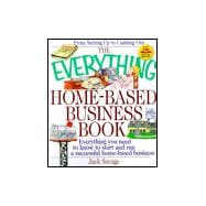 The Everything Home-Based Business Book,9781580623643