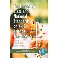 The Impact of State And National Standards on K-12 Science Technology