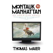 Montauk to Manhattan,9798888453643