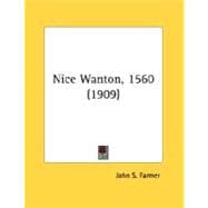Nice Wanton, 1560