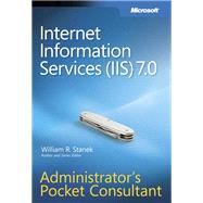 Internet Information Services (IIS) 7. 0 Administrator's Pocket Consultant