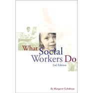What Social Workers Do