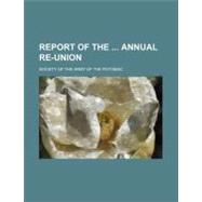 Report of the Annual Re-union
