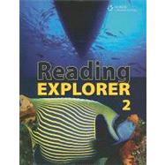 Reading Explorer 2 Explore Your World
