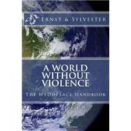 A World Without Violence