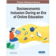 Socioeconomic Inclusion During an Era of Online Education