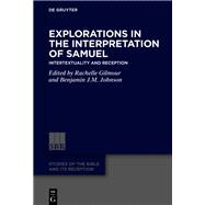 Explorations in the Interpretation of Samuel