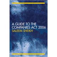 A Guide to The Companies Act 2006