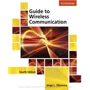 Guide to Wireless Communications