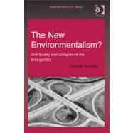 The New Environmentalism?: Civil Society and Corruption in the Enlarged EU