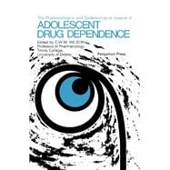 The Pharmacological and Epidemiological Aspects of Adolescent Drug Dependence