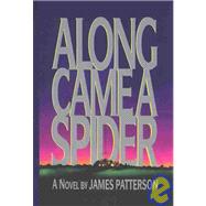 Along Came a Spider