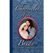Chronicles of the Bride
