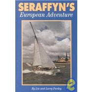 Seraffyn's European Adventure