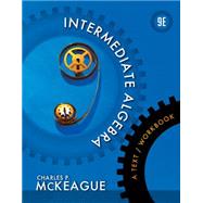 Intermediate Algebra A Text/Workbook