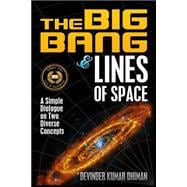 The Big Bang and Lines of Space